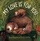 Go to record My love is for you