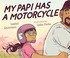 Go to record My papi has a motorcycle