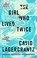 Go to record The girl who lived twice