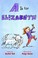 Go to record A is for Elizabeth
