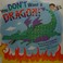 Go to record You don't want a dragon!