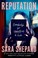 Go to record Reputation : a novel