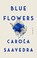 Go to record Blue flowers
