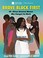 Go to record Brave, black, first : 50+ African American women who chang...