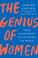 Go to record The genius of women : from overlooked to changing the world
