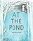 Go to record At the pond