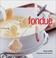 Go to record Fondue