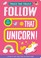 Go to record Follow That Unicorn!