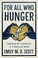 Go to record For all who hunger : searching for communion in a shattere...