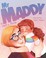 Go to record My Maddy
