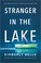 Go to record Stranger in the lake