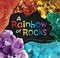 Go to record A rainbow of rocks
