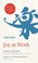 Go to record Joy at work  organizing your professional life