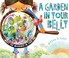 Go to record A garden in your belly : meet the microbes in your gut