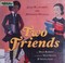 Go to record Two friends : Susan B. Anthony and Frederick Douglass