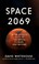 Go to record Space 2069 : after Apollo: back to the Moon, to Mars, and ...