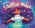Go to record Stella's stellar hair