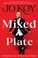 Go to record Mixed plate : chronicles of an All-American combo