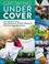 Go to record Growing under cover : techniques for a more productive, we...