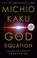 Go to record The God equation the quest for a theory of everything