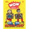 Go to record The how and wow of the human body : from your tongue to yo...