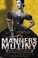Go to record Manners & mutiny
