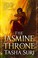 Go to record The jasmine throne