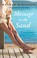 Go to record Message in the sand : a novel