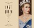 Go to record The last queen Elizabeth II's seventy year battle to save ...