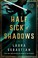 Go to record Half sick of shadows