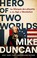 Go to record Hero of two worlds : the Marquis de Lafayette in the Age o...