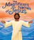 Go to record The magnificent names of Jesus : prayers and praises to lo...