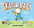 Go to record Skater baby