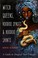 Go to record Witch queens, voodoo spirits, and hoodoo saints : a guide ...