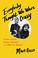 Go to record Everybody thought we were crazy : Dennis Hopper, Brooke Ha...