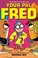 Go to record Your pal Fred