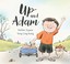 Go to record Up and Adam