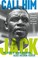 Go to record Call him Jack : the story of Jackie Robinson, Black freedo...
