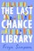 Go to record The last chance library
