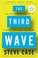 Go to record The third wave : an entrepreneur's vision of the future