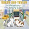 Go to record Baker and Taylor and the mystery of the library cats