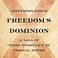Go to record Freedom's dominion : a saga of white resistance to federal...