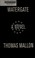 Go to record Watergate : a novel