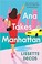 Go to record Ana takes Manhattan