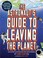 Go to record The astronaut's guide to leaving the planet