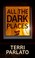 Go to record All the dark places