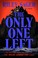 Go to record The only one left : a novel