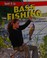 Go to record Bass fishing