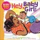 Go to record Hey, baby girl!