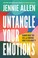 Go to record Untangle your emotions naming what you feel and knowing wh...